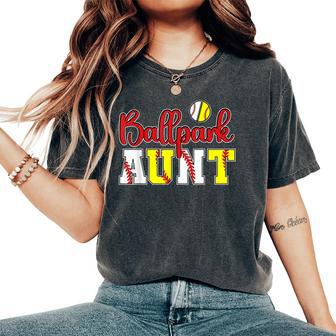 Ballpark Aunt Softball Baseball Aunt Women's Oversized Comfort T-Shirt - Thegiftio UK