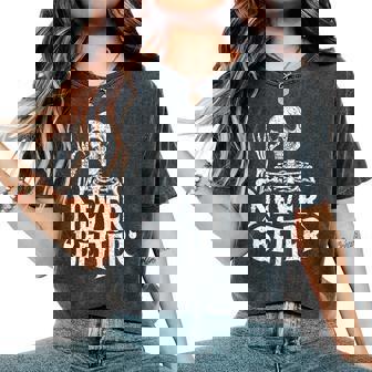 Never Better Cool Skeleton Gothic Aesthetic Goth Es Hombres Camiseta extragrande cómoda para mujer - Regaloses