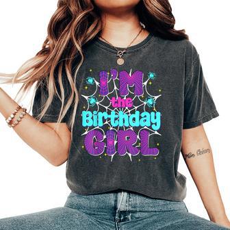 Im The Birthday Girl Spider Web Family Party Decorations Women's Oversized Comfort T-Shirt - Thegiftio UK