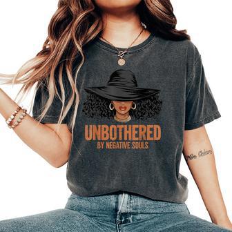 Black History Unbothered Sassy Black Queen African Ladies Women's Oversized Comfort T-Shirt - Thegiftio UK