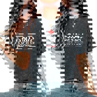 Canada Is Not For Sale 1867 Women's Oversized Comfort T-Shirt - Seseable
