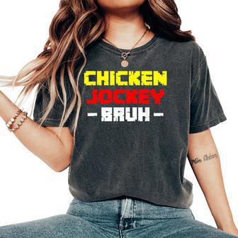 Chicken Jockey Bruh Women's Oversized Comfort T-Shirt - Thegiftio UK