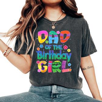 Dad And Mom Of The Birthday Girl Family Party Decorations Women's Oversized Comfort T-Shirt - Thegiftio