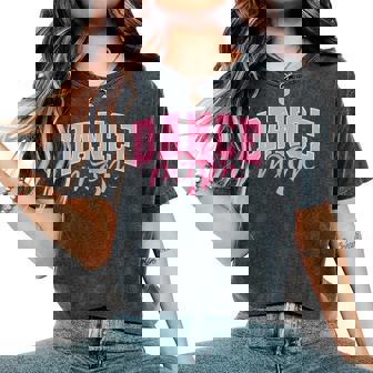 Dance Mom Coquette Bow Ballet Mom Life Women Women's Oversized Comfort T-Shirt | Mazezy