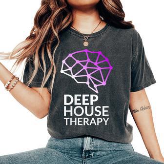 Deep House Therapy House Musique House Tech House Dj Edm T-shirt oversize confortable pour femme - Cadeauxyz