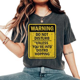Distro Hopping Joke Meme For Men Women Tank Top Women's Oversized Comfort Colors T-Shirt - Monsterry