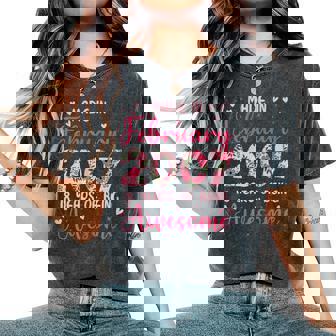 Février 2007 Cool Cadeau Anniversaire 18 Ans Pour Filles T-shirt oversize confortable pour femme - Cadeauxyz