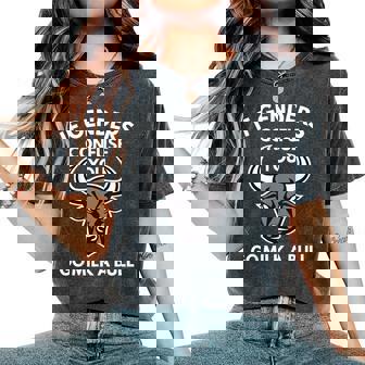 If Genders Confuse You Go Milk A Bull Sarcastic Women's Oversized Comfort T-Shirt | Mazezy