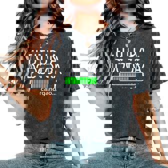 Futura Doctora Cargando Español Futuro Doctora Cargando Camiseta extragrande cómoda para mujer - Regaloses