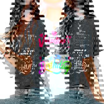 Girls Happy Valentine's Day And Yes It's My Birthday Women's Oversized Comfort T-Shirt | Mazezy