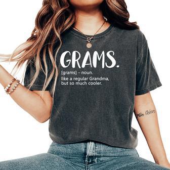 Grams For Mother's Day Idea For Grandma Grams Women's Oversized Comfort T-Shirt - Thegiftio UK