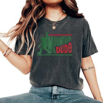 Hiking Bigfoot Mountain Dude Sasquatch Rock Kid Women's Oversized Comfort T-Shirt - Thegiftio UK