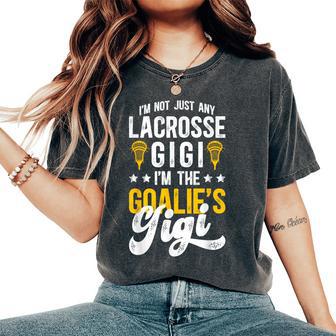 I'm The Lacrosse Goalie Gigi Of A Lacrosse Goalkeeper Gigi Women's Oversized Comfort T-Shirt - Thegiftio UK