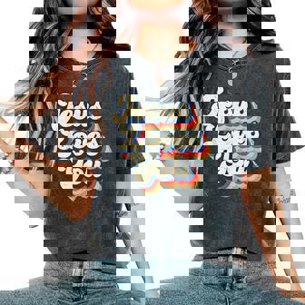 Jesus Loves Retro Vintage Christian Faith Hippie Women's Oversized Comfort Colors T-Shirt - Monsterry