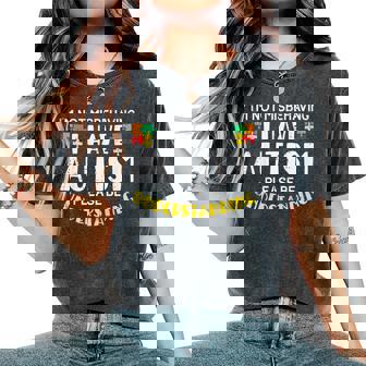 Kids Not Misbehaving I Have Autism Understanding Boys Girls Kids Women's Oversized Comfort Colors T-Shirt - Monsterry