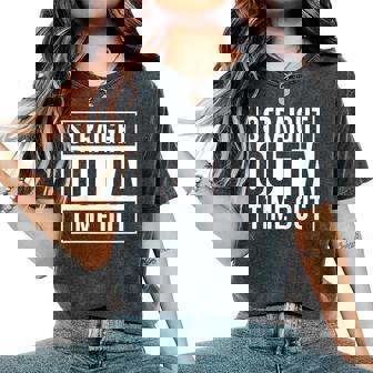 Kids Straight Outta Time Out Toddler Infant Kids Girl Boy Women's Oversized Comfort Colors T-Shirt - Monsterry