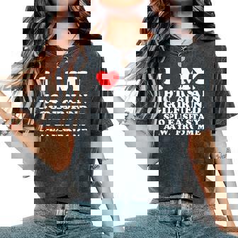 I Love My Hot Asian Girlfriend So Please Stay Away From Me Women's Oversized Comfort Colors T-Shirt - Monsterry