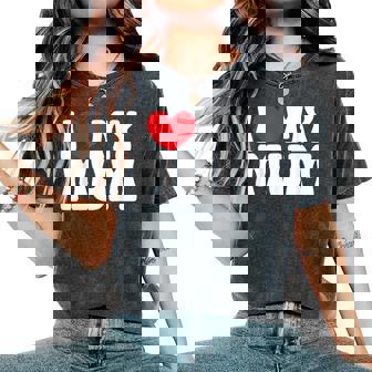 I Love My Mum I Heart My Mom Women's Oversized Comfort T-Shirt - Seseable