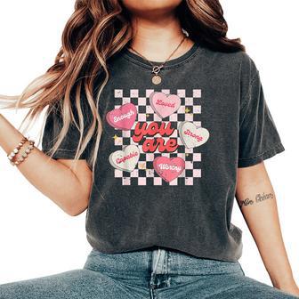 You Are Loved Worthy Enough Candy Heart Teacher Valentine Women's Oversized Comfort T-Shirt - Thegiftio UK