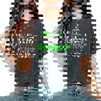 Luckiest Nana Ever Lucky Nana St Patrick's Day Women's Oversized Comfort T-Shirt - Monsterry