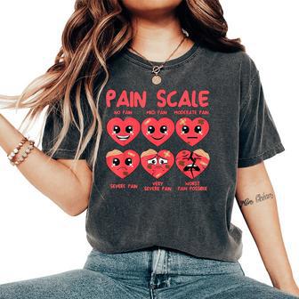 Pain Scale Heart Candy Trauma Nurse Triage Valentine's Day Women's Oversized Comfort T-Shirt - Thegiftio UK