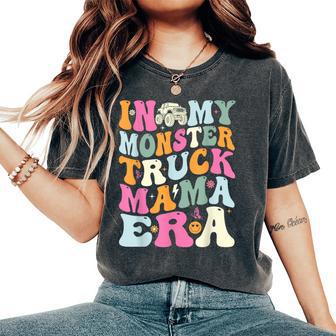 Retro In My Monster Truck Mama Era Monster Truck Mom Women Women's Oversized Comfort T-Shirt - Thegiftio UK