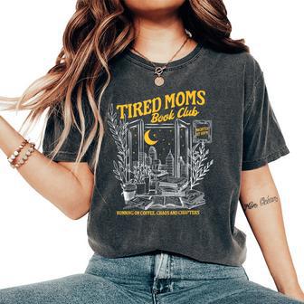 Retro Tired Moms Book Club Bookish Booktrovert Mother's Day Women's Oversized Comfort T-Shirt - Thegiftio UK