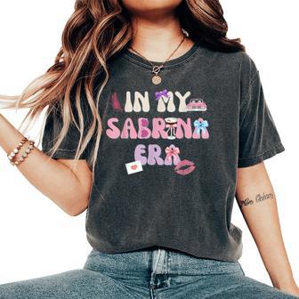 In My Sabrina Era For Women Women's Oversized Comfort T-Shirt - Thegiftio UK