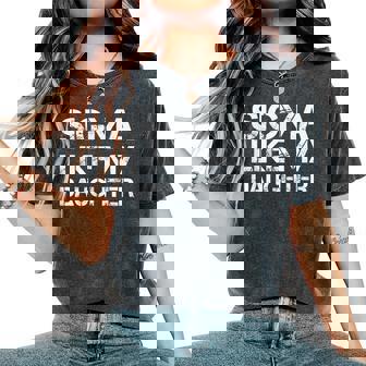 Sigma Like My Daughter Dad Fathers Day Women Women's Oversized Comfort T-Shirt - Seseable