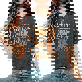 Teach So That They Can Dream Excel Teacher Black History Bhm Women's Oversized Comfort T-Shirt | Mazezy