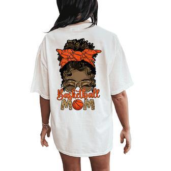 Black Basketball Mom Melanin Mother Of A Basketball Player Women's Oversized Comfort T-Shirt Back Print - Thegiftio UK