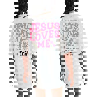 Christian Jesus Love Me This I Know You Girl God Faith Women's Oversized Comfort T-Shirt Back Print - Seseable