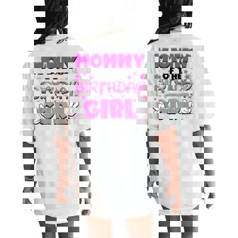 Mom And Dad Mommy Of The Birthday Girl Family Party Decor Women's Oversized Comfort T-Shirt Back Print - Thegiftio UK