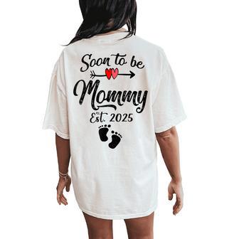 Soon To Be Mommy 2025 T Mother's Day For Mom Pregnancy Women's Oversized Comfort T-Shirt Back Print - Thegiftio UK