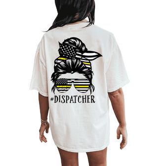 Th Dispatcher Life Mom Dispatcher Lover Women's Oversized Comfort T-Shirt Back Print - Thegiftio UK