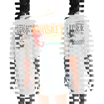 When I Drink Whiskey When I Drink Water Women's Oversized Comfort T-Shirt Back Print - Monsterry