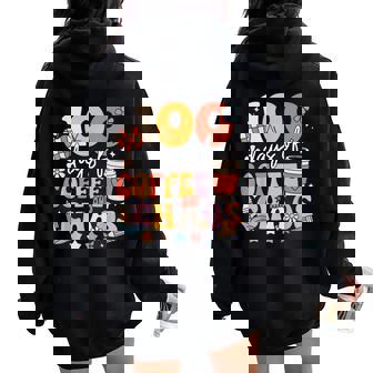 100 Days Of Coffee And Chaos 100Th Day Of School Teacher Kid Women Oversized Hoodie Back Print - Thegiftio