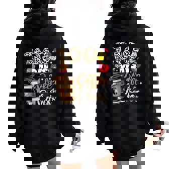 100 Days Of Coffee Chaos 100Th Day Of School Teachers Women Oversized Hoodie Back Print - Thegiftio