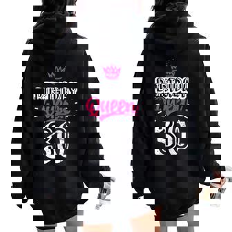 30Th Birthday Queen Happy Birthday Party Crown Women Oversized Hoodie Back Print - Regaloses