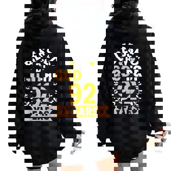 92nd Birthday Man Woman Blessed By God For 92 Years Women Oversized Hoodie Back Print - Monsterry
