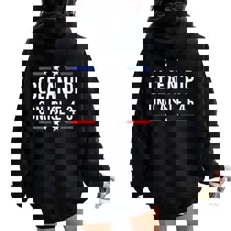 Anti Biden Impeach 46 8646 Clean Up On Aisle 46 Pro USA Women Oversized Hoodie Back Print - Monsterry