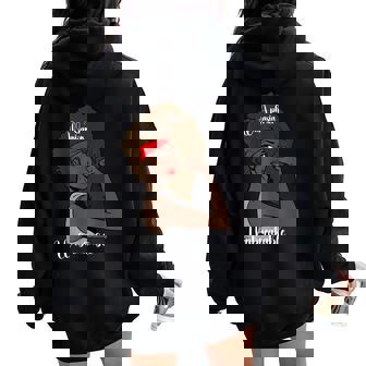 Aphasia Awareness African Girl Aphasia Warrior Unbreakable Women Oversized Hoodie Back Print - Monsterry