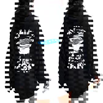 Ask Me About My Daily Ice Bath Cold Plunge Men Women Women Oversized Hoodie Back Print - Monsterry