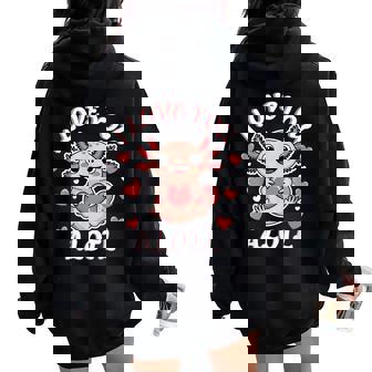 Axolotl Valentine's Day I Love You Alotl Axolotl For Girls Women Oversized Hoodie Back Print | Mazezy