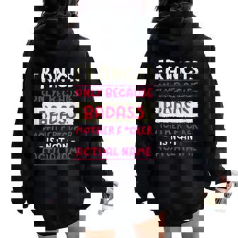 Badass Francis Surnom Personnalisé Sarcastic Sweat à capuche oversize pour femme avec imprimé dans le dos - Cadeauxyz