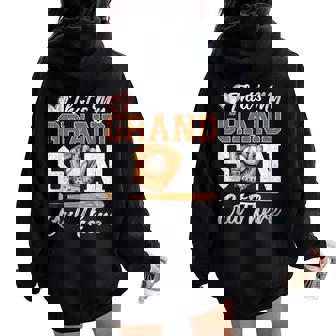 Baseball Grandma That's My Grandson Out There Women Oversized Hoodie Back Print - Seseable
