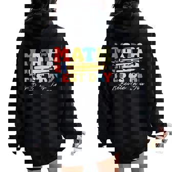 I Believe In You Test Day Motivation Math Testing Teacher Women Oversized Hoodie Back Print - Thegiftio