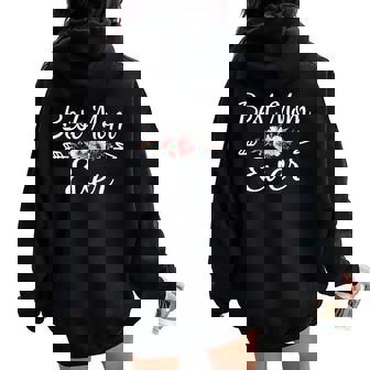 Best Mom Ever Cute Mama Mommy Women Oversized Hoodie Back Print - Seseable