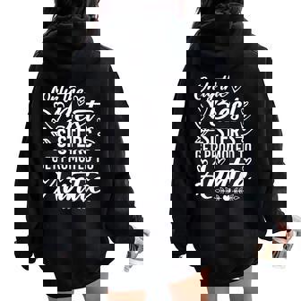 The Best Sisters Get Promoted To Auntie Mother's Day Women Oversized Hoodie Back Print | Mazezy