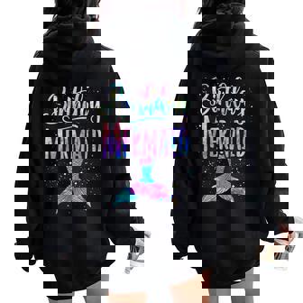 Birthday Mermaid Party Girl Mermaid Women Oversized Hoodie Back Print - Thegiftio UK